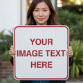 Custom Signs Outdoor Metal, Personalized Metal Sign, 14"x 14" Rust Free Aluminum, Reflective Option, Waterproof, Durable Ink