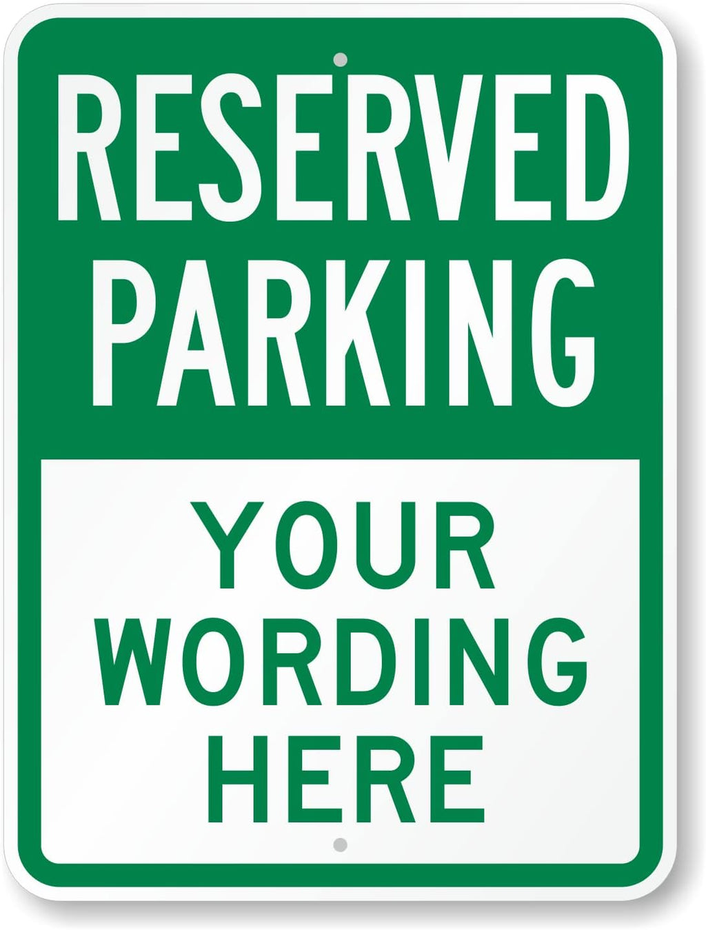 SmartSign 24 x 18 inch Custom “Reserved Parking” Metal Sign - Add Text, 80 mil Laminated Rustproof Aluminum, Green and White, Made in USA