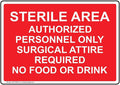 ComplianceSigns.com Sterile Area Authorized Personnel Only Sign, 10x7 in. Plastic for Medical Facility Restricted Access, Made in USA