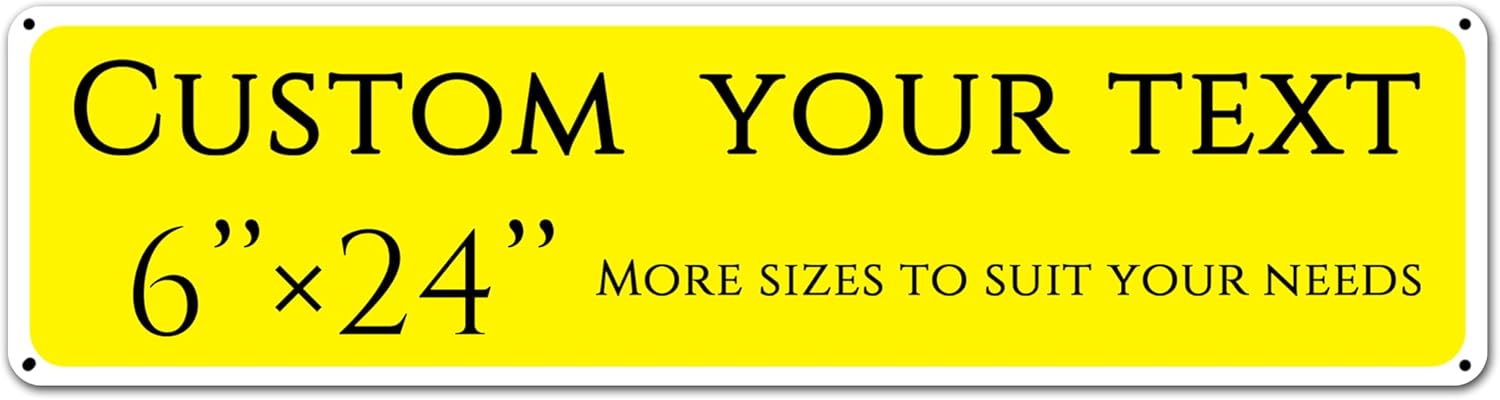 Custom Signs Outdoor Metal, Personalized Street Sign,Aluminum Weatherproof Metal Sign Multiple Sizes, doorplate, guide sign, night visibility, Business, Workplace, Home, Delivery Signs(6 * 24 Inch)