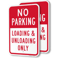 SmartSign (Pack of 2) 18 x 12 inch "No Parking - Loading And Unloading Only" Sign, 120 mil Thick Aluminum Composite (ACM), Engineer Grade Reflective Material, Red and White, Made in USA