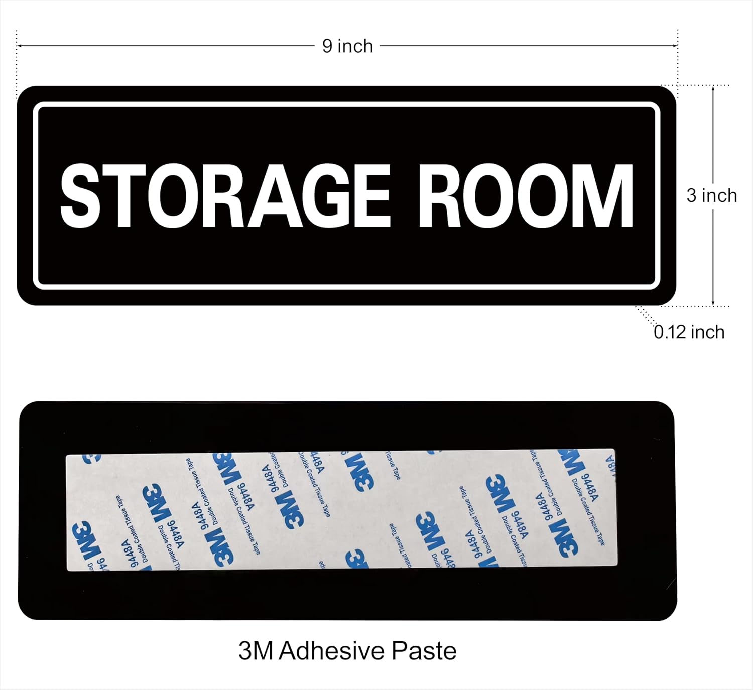 Storage Room Sign - Premium Durable Acrylic Material, Super Strong Self-adhesive, Quick Installation, Suitable for Your Home and Business (9 × 3 Inches, Black)