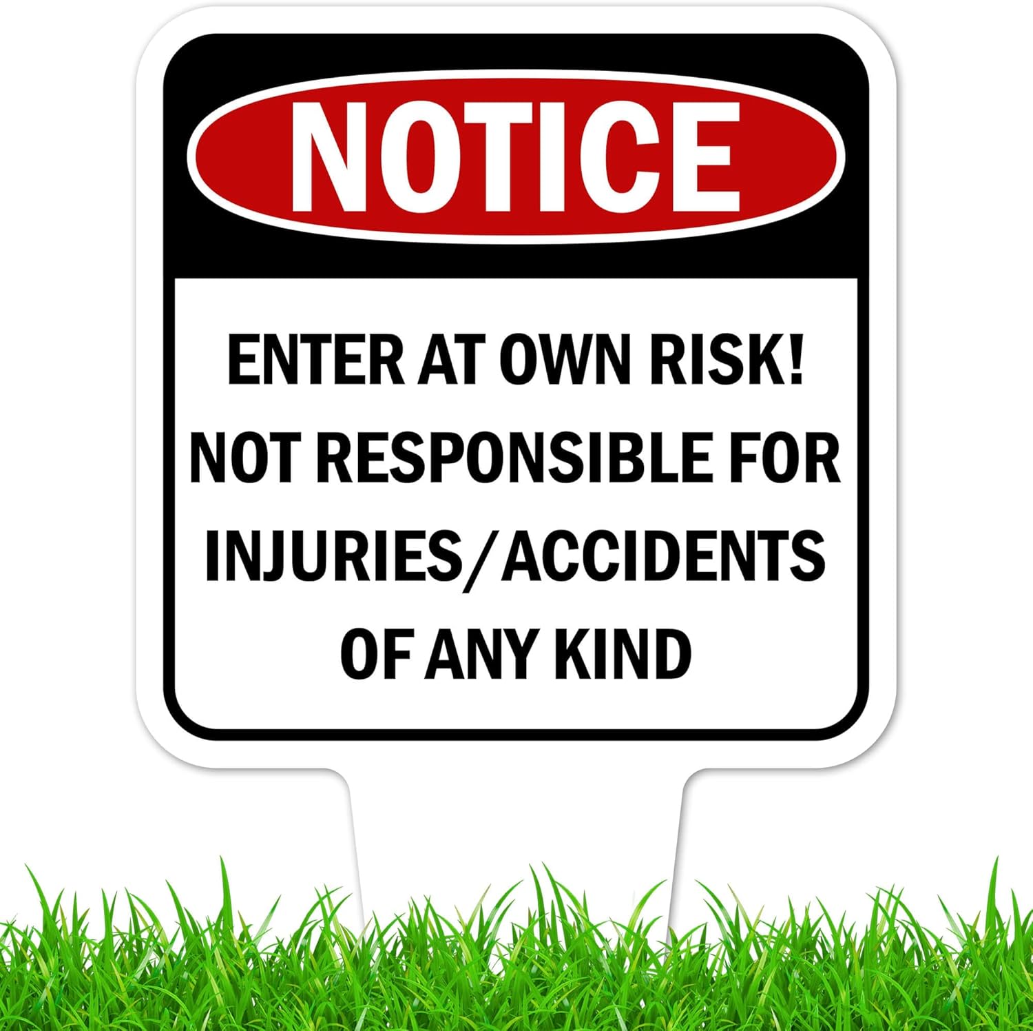 Notice, Enter at own Risk! Sign, 9"x17", Heavy Duty Integrated Ground Stakes, Indoor/Outdoor Use, Rust Free Aluminum Composite, Made in USA by My Sign center