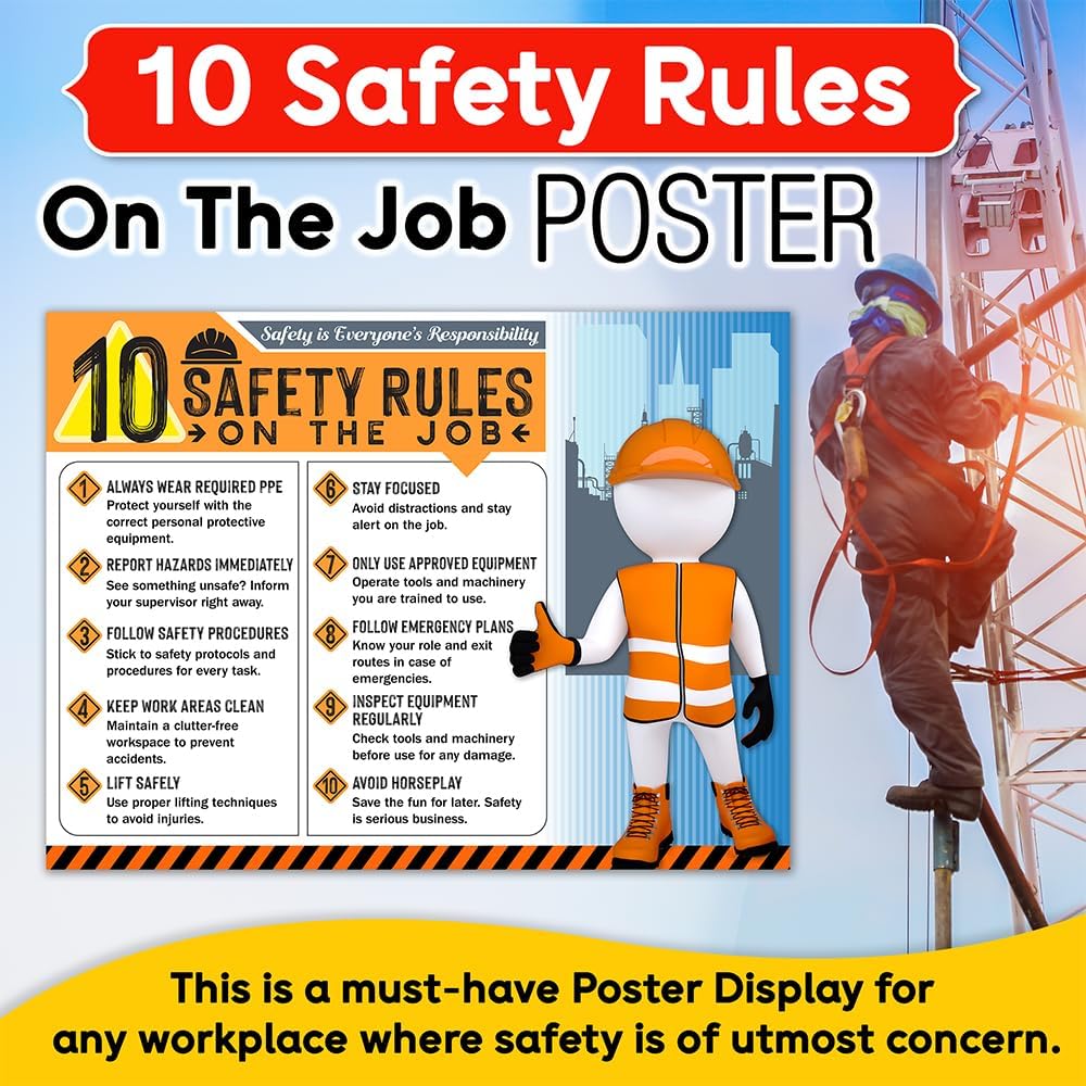 10 Safety Rules on the Job Poster 2026 – 18x24 Durable Laminated Business Safety First Poster Sign, Tear-Resistant, Waterproof Workplace Safety & Industrial Safety Poster for Construction (Pack of 1)