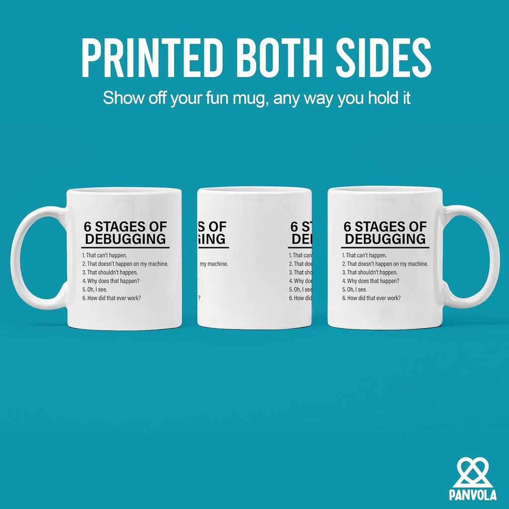 Panvola Stages Of Debugging Computer Programmer Gift Funny Programming Mug For Dad Husband Boyfriend Coworker From Wife Girlfriend Friends 11 oz White Coffee Cup