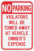 T&R Large No Parking Sign, Violators Will Be Towed Away at Vehicle Owner's Expense Sign, 18" x 12" Engineer Grade Reflective Sheeting, Rust Free Aluminum, Weather Resistant, Waterproof, Fade Resistant, 2 Pre-drilled Holes