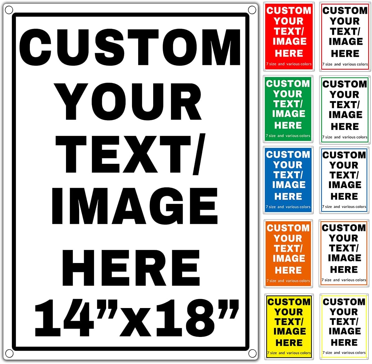 Custom Aluminum Signs – Personalized Weatherproof Metal Signs for Indoor & Outdoor Use – Multiple Sizes – Add Text/Logo – Optional Reflective & Double-Sided Printing – for Home, Business, Hazard, Garden, Door & Commercial Use (vertical 2, 18x14inch)