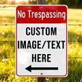 Custom No Trespassing Sign –15x20 Inch Private Property Outdoor Aluminum Sign, Rust-Free, Weatherproof, Reflective Option, Glow-in-the-Dark, Single/Double Sided