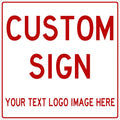 Custom Signs Outdoor Metal, Personalized Metal Sign, Rust Free Aluminum, Reflective Option, Waterproof, Durable Ink (Aluminum, 10"x10")