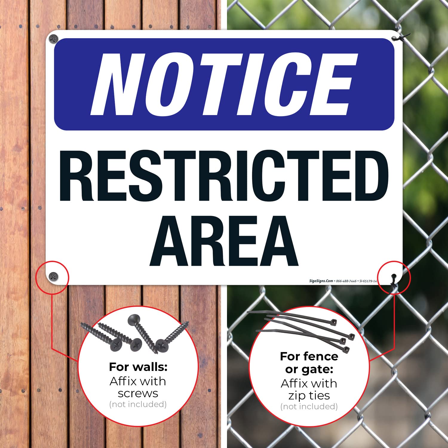 Notice Restricted Area Sign, 10x14 Inches, Rust Free .040 Aluminum, Fade Resistant, Made in USA