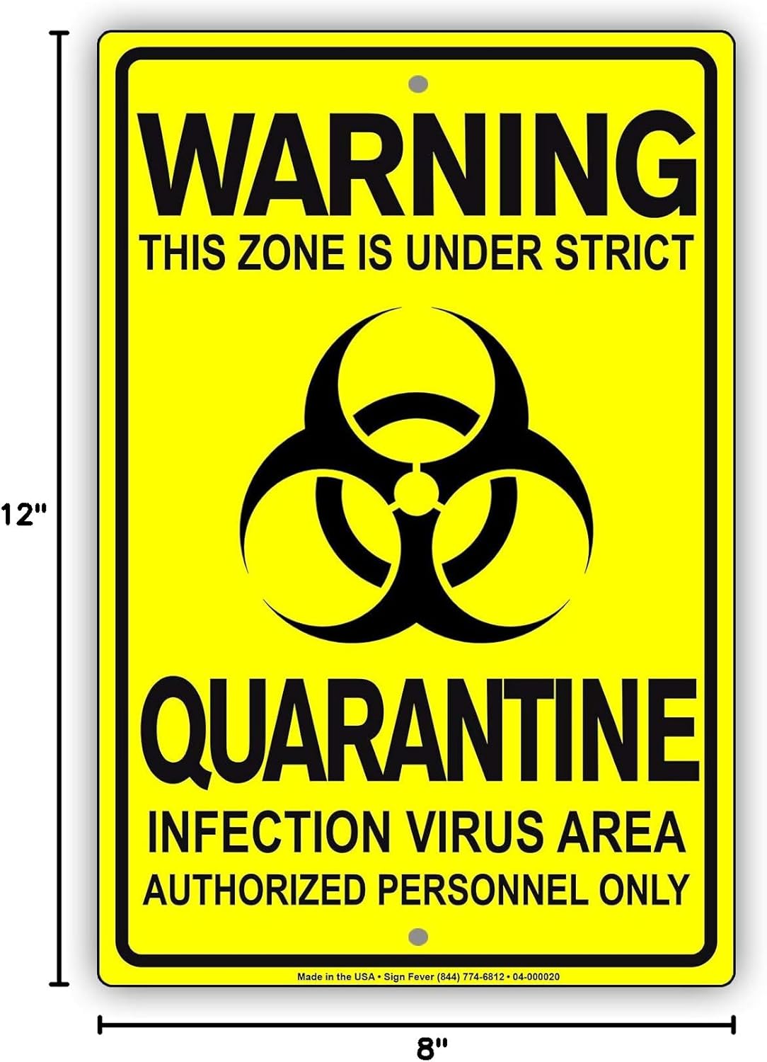 Details About This Zone is Under Strict Quarantine Infection Disease Area Display Warning Notice Outdoor Unique Aluminum Metal Sign 8"x12"