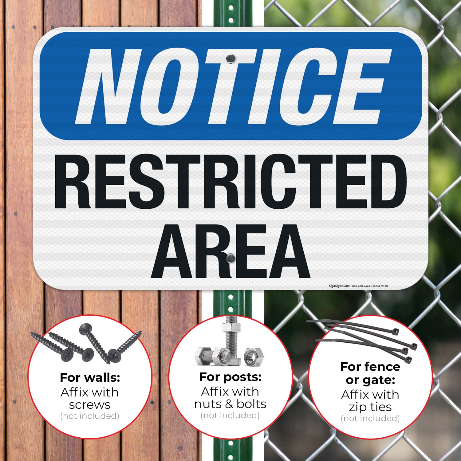 Notice Restricted Area Sign, 12x18 Inches, 3M EGP Reflective .063 Aluminum, Fade Resistant, Made in USA