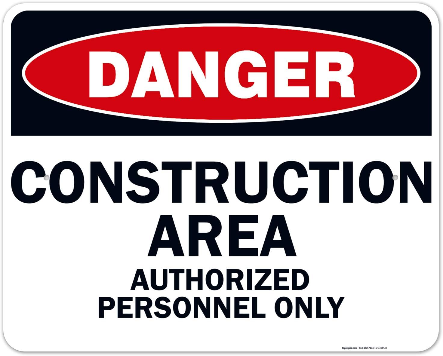 Danger Construction Area Sign, Authorized Personnel Only Sign, 24x30 Inches, Rust Free .063 Aluminum, Fade Resistant, Indoor/Outdoor Use, Made in USA
