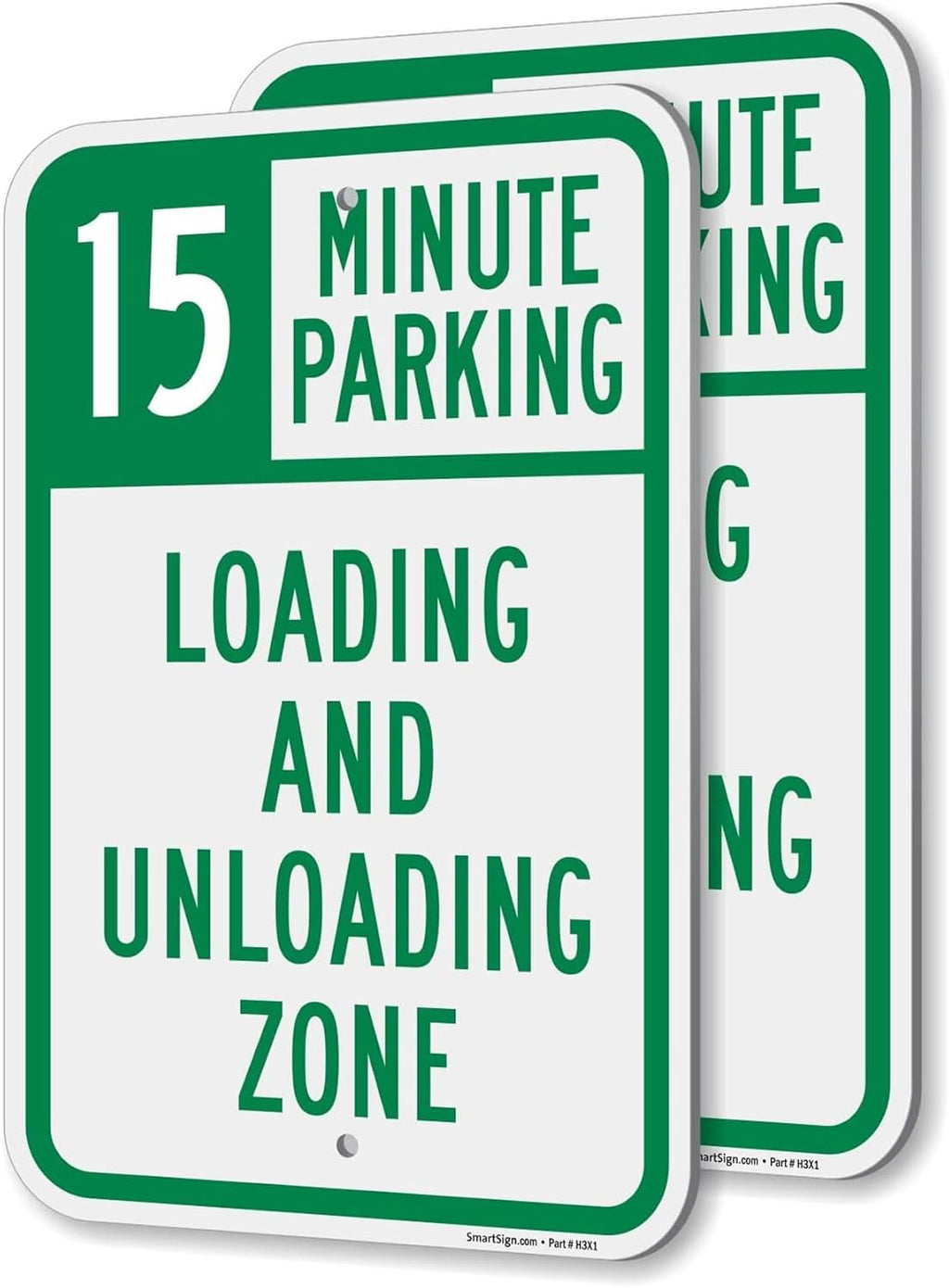 SmartSign 15 Minute Parking Loading And Unloading Zone Sign - 2 Pack, 18 x 12 inch, 2mm Thick Aluminum Composite, Green and White, Made in USA