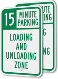 SmartSign 15 Minute Parking Loading And Unloading Zone Sign - 2 Pack, 18 x 12 inch, 2mm Thick Aluminum Composite, Green and White, Made in USA