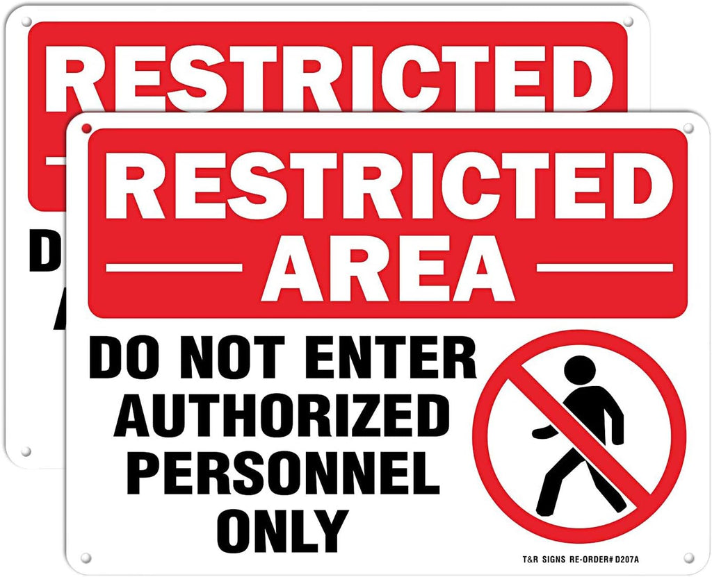 Restricted Area Do Not Enter Authorized Personnel Only Sign - 2 Pack - 10 x 7 Inches Rust Free .040 Aluminum - UV Protected, Waterproof, Weatherproof and Fade Resistant - 4 Pre-drilled Holes