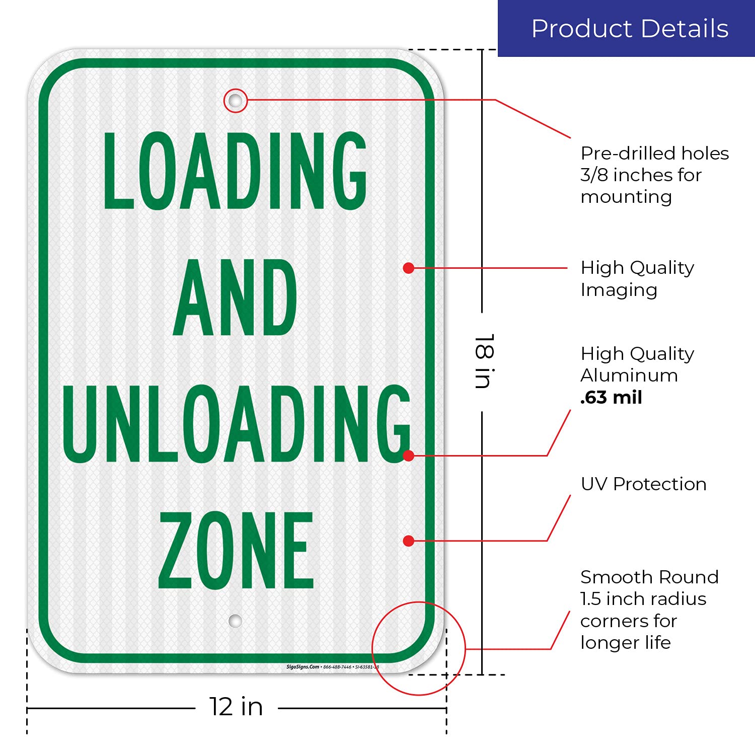 Loading and Unloading Zone Sign, 12x18 Inches, 3M EGP Reflective .063 Aluminum, Fade Resistant, Made in USA