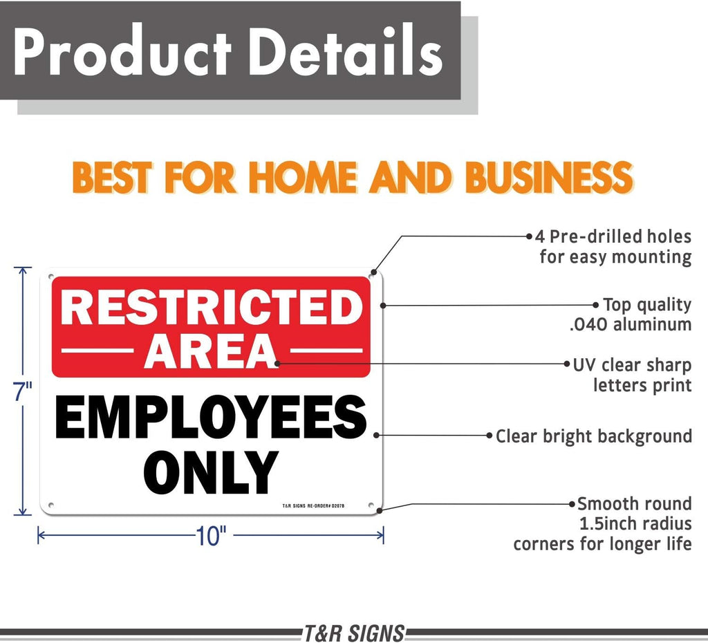 Restricted Area Sign Employees Only Sign - 2 Pack - 10 x 7 Inches Rust Free .040 Aluminum - UV Protected, Waterproof, Weatherproof and Fade Resistant - 4 Pre-drilled Holes