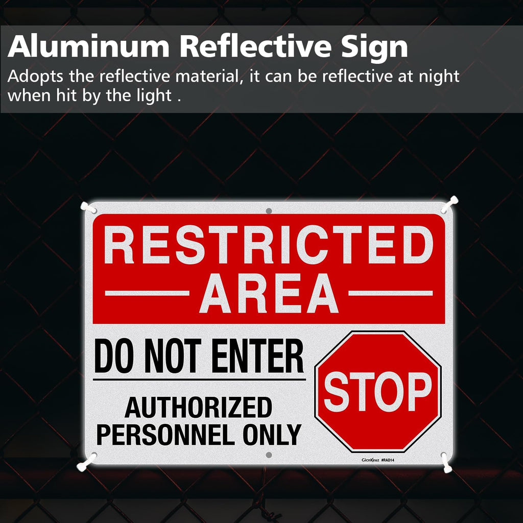 GicnKeuz Large "Restricted Area - Do Not Enter, Authorized Personnel Only" Metal Signs, 14 x 10 Inches Reflective Aluminum Signs, Fade Resistant/Waterproof, Easy to Install, Outdoor Use (4-Pack)