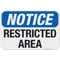 Notice Restricted Area Sign, 12x18 Inches, 3M EGP Reflective .063 Aluminum, Fade Resistant, Made in USA