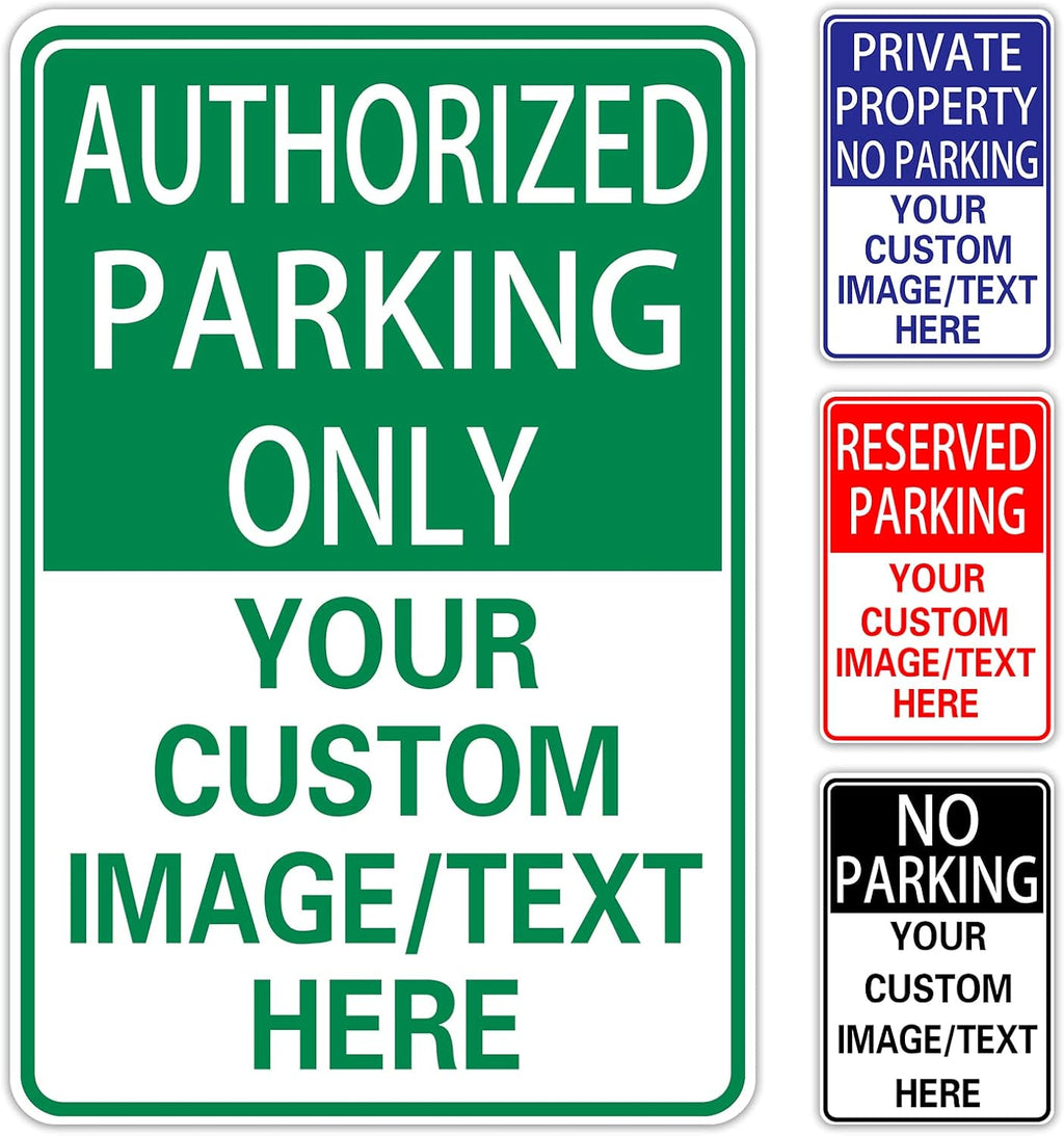 Authorized Parking Only Custom Parking Signs for Parking Lots Business and Schools Outdoor Use Aluminum Metal Decor 12x8 Inches