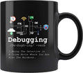 Panvola Debugging Definition Mug Funny Gift Computer Programmer Programming Coding Code IT Tech Support Coffee Ceramic Cup 11 oz (Black)