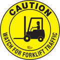 Mighty Line Forklift Floor Sign for Safety, Warning, Heavy-Duty, Peel and Stick, Adhesive, Industrial Quality, Caution Watch For Forklift Traffic, 12"