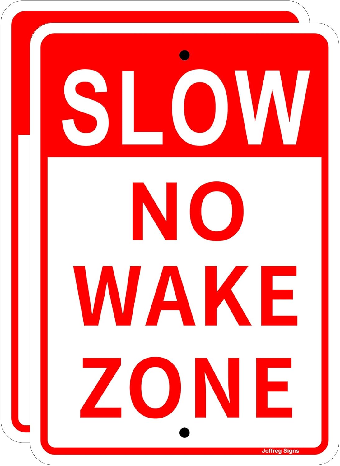Joffreg Slow Down No Wake Zone Sign,17 x 12 Inches,Reflective Aluminum,UV Printed,Weather Resistant,Waterproof,Durable Ink,Easy to Mount,Outdoor Use,2 Pack