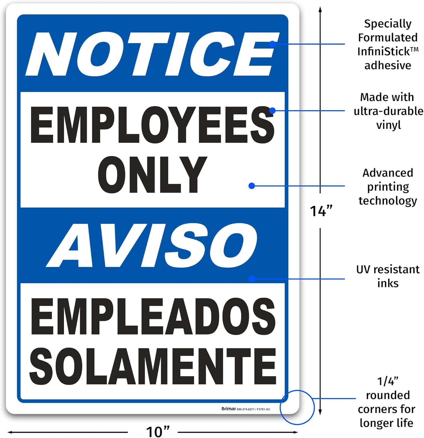 Brimar - 10" x 14" - Bilingual Notice Employees Only Sign - 3.5 Mil InfiniStick™ Vinyl Label - High Visibility - Easy Installation