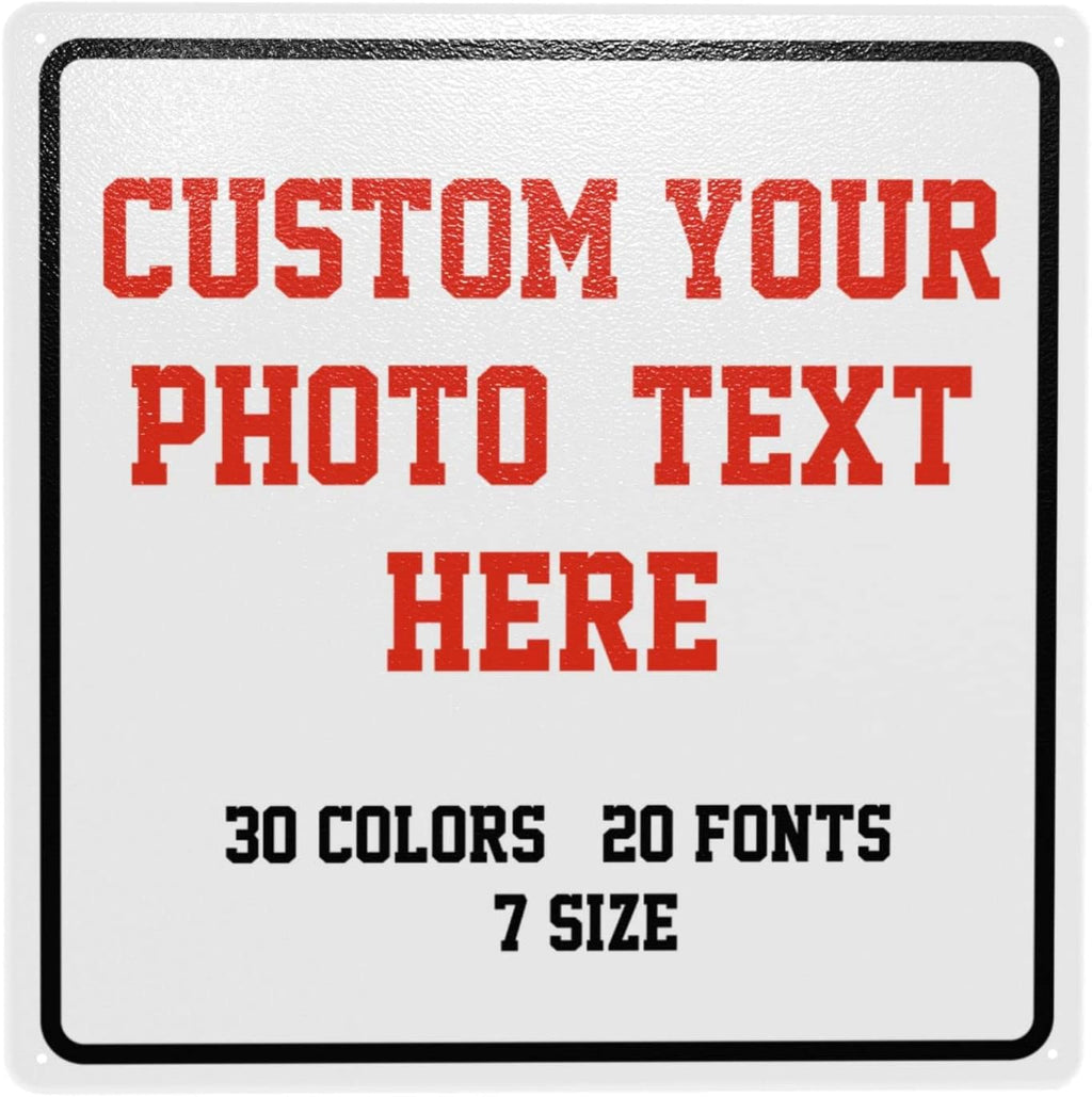 Custom Signs Outdoor Metal Sign - 8 x 8 Personalized for Business, Workplace, Office, Home, Delivery Signs, Road Garden Hazard Intersection Parking Decorative