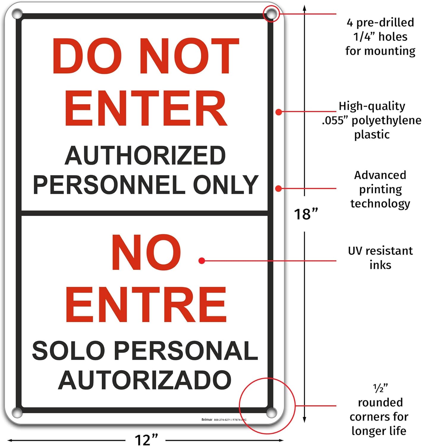 Brimar - 12" x 18" - Bilingual Do Not Enter Authorized Personnel Only Sign - .055″ Polyethylene Plastic - Clear Messaging - Easy Installation