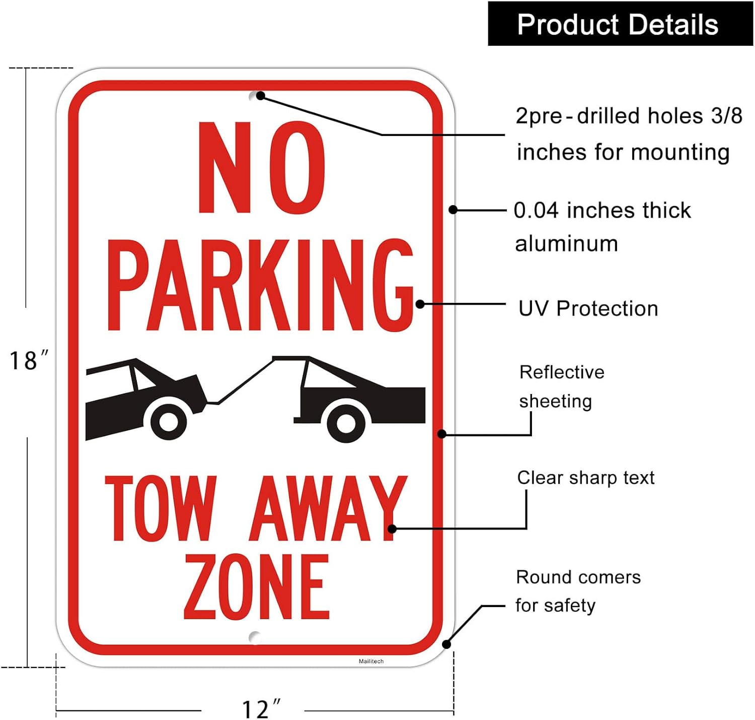 Large (4 Pack) No Parking Symbol Tow Away Zone Sign, 12x18 Inches Engineer Grade Reflective Rust Free Aluminum, 2 Pre-Drilled Holes Easy to Mount