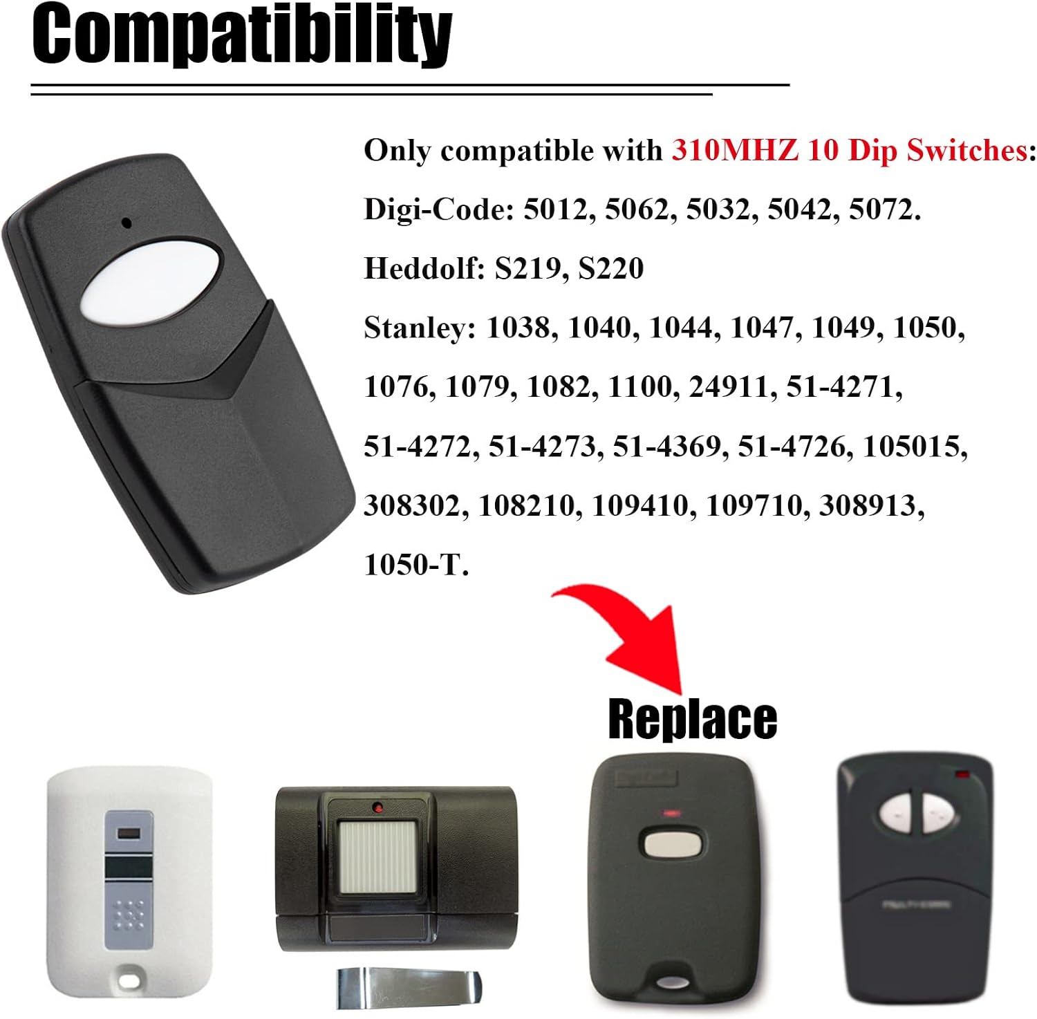 1 Pack for Stanley Remote Control - 10 Dip Switch 310Mhz 1050|1082|105015|109410 Compatible with Digi-Code 5012|5062|5032|5042|5072, Heddolf S219|S220 Garage Door Opener Transmitter