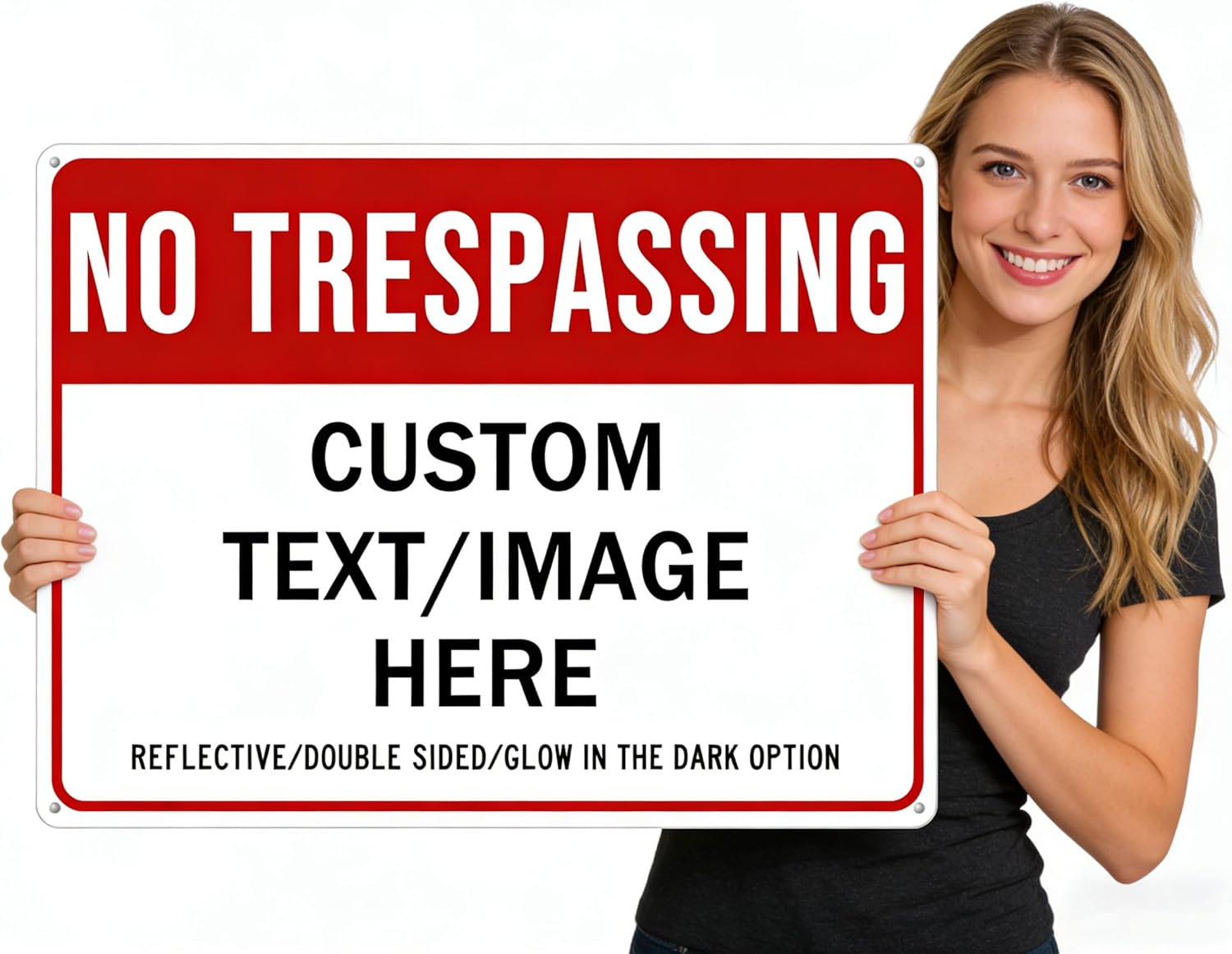 Custom No Trespassing Sign, Glow in the Dark/Reflective Option, 22''x16'' Personalized Large Aluminum Warning Signs, Customize for Business, Yard, Garden, School, Indoor/Outdoor Use