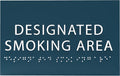 6" X4" Designated Smoking Area Sign - ADA Compliant Tactile Graphics Grade 2 Braille Text | Smoking Permitted Wall Signs for Offices, Private Businesses, Schools, and Restaurants