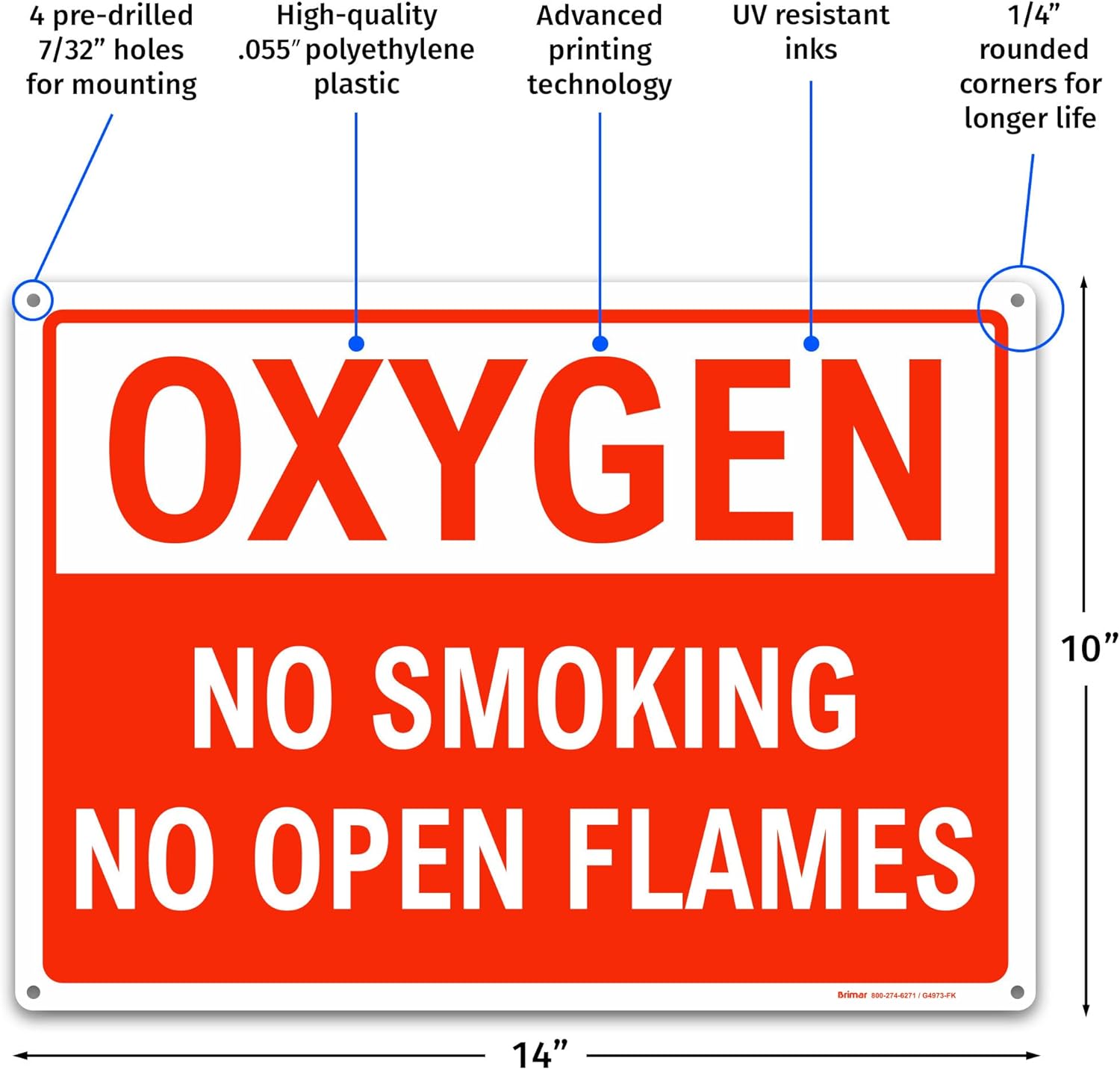 Brimar - 14 x 10" - Oxygen No Smoking No Open Flames Sign - .055″ Polyethylene Plastic - Clear Message - Easy Installation