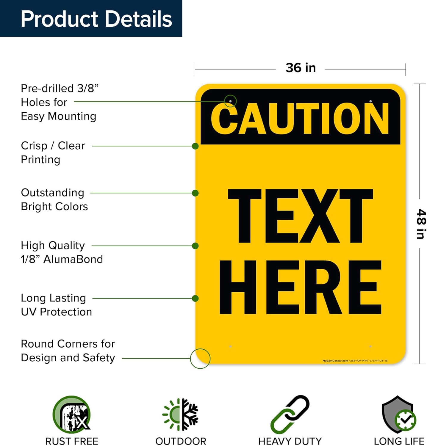 Custom Caution Sign, OSHA Sign, 36x48 Inches, Rust Free DiBound, Fade Resistant, Made in USA by My Sign Center