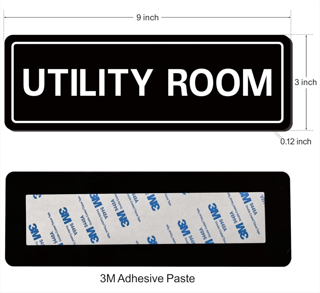 Utility Room Sign, Premium Durable Acrylic Material, Super Strong Adhesive, Quick Installation, Suitable for Your Home and Business (9 × 3 Inches, Black)