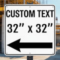 Custom Metal Left or Right Arrow Sign – 32x32 Inches Rust Free .040 Aluminum, Fade Resistant, Personalized Outdoor Sign for Business Workplace Office Home