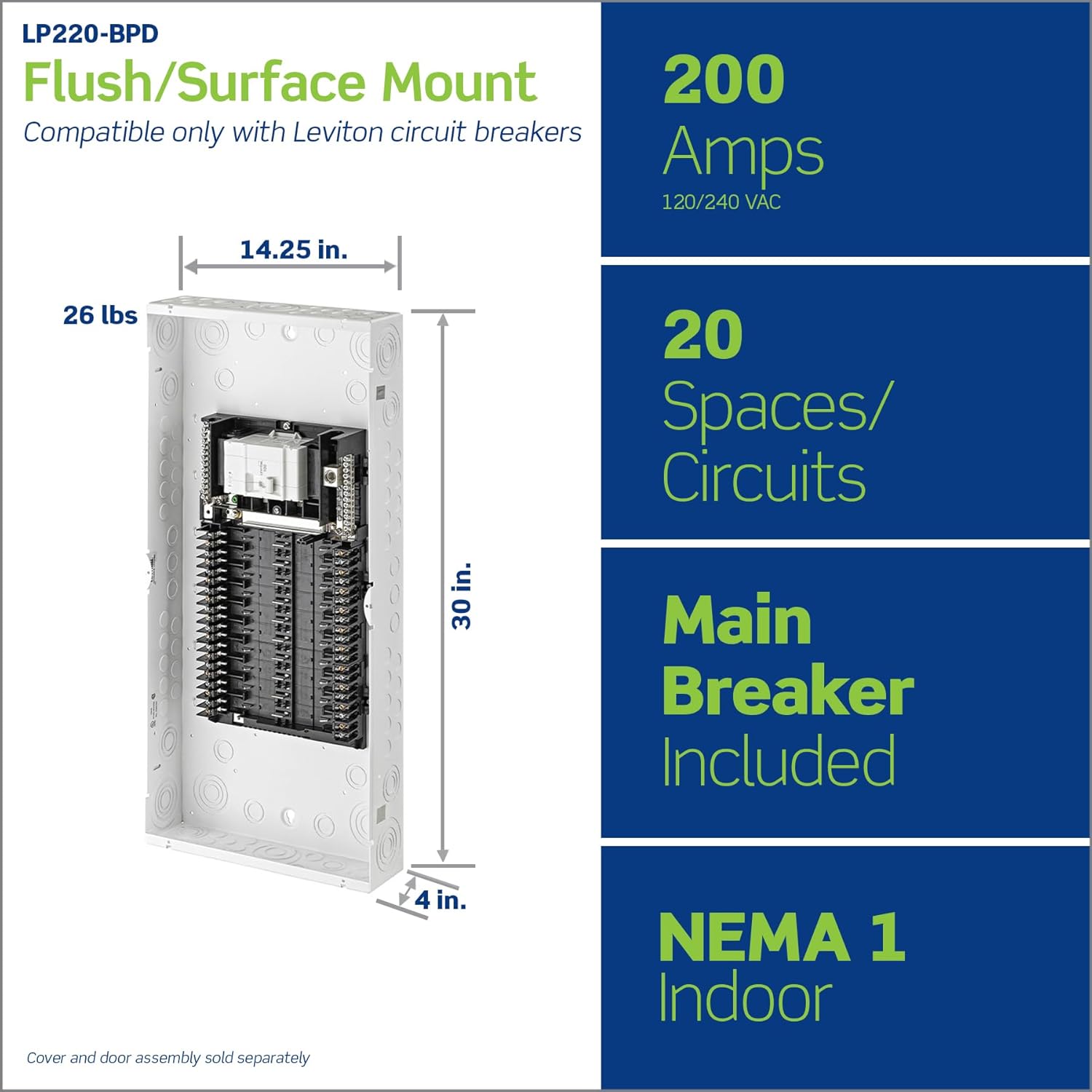 Leviton 20 Space, 20 Circuit Indoor Load Center with 200 Amp Main Circuit Breaker, LP220-BPD