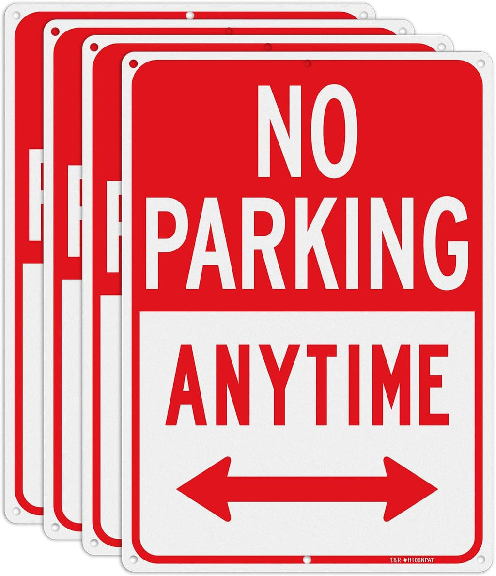 T&R No Parking Anytime Sign - 4 Pack - 14 x 10 Inches Rust Free .040 Aluminum Reflective - UV Protected, Waterproof, Weatherproof and Fade Resistant - 6 Pre-drilled Holes