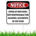Notice, Enter at own Risk! Sign, 7"x13", Heavy Duty Integrated Ground Stakes, Indoor/Outdoor Use, Rust Free Aluminum Composite, Made in USA by My Sign center