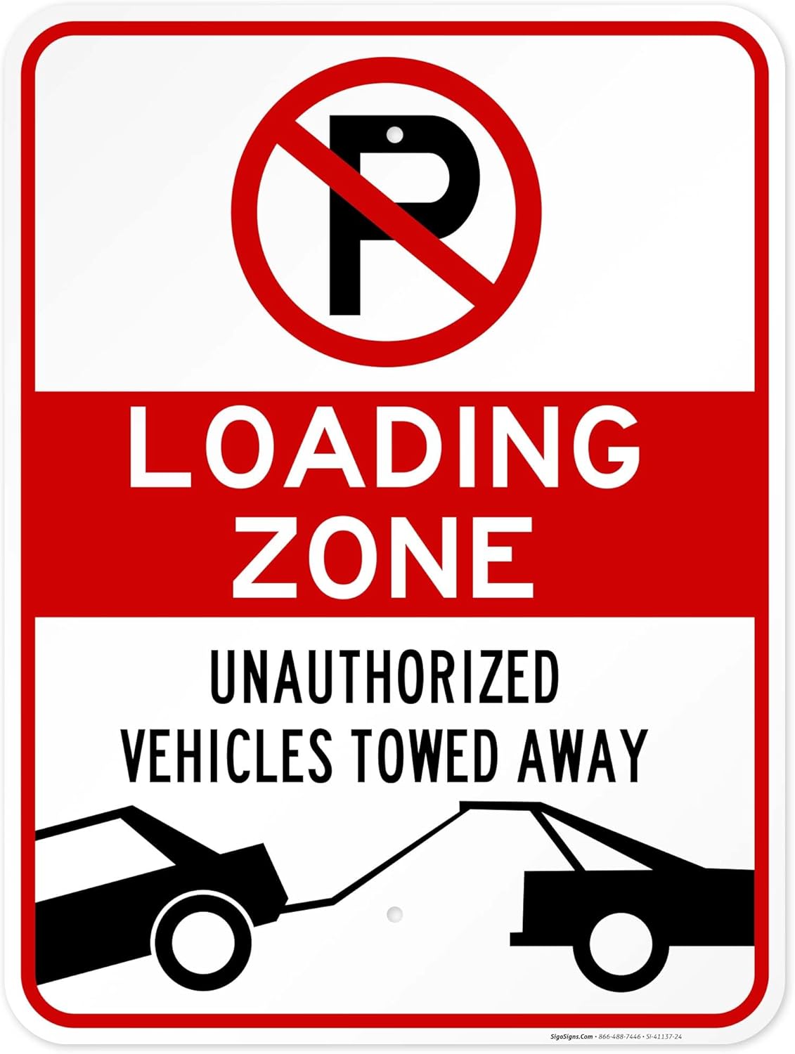 No Parking Symbol Sign, Loading Zone Sign, 18x24 Inches, Rust Free .063 Aluminum, Fade Resistant, Easy Mounting, Indoor/Outdoor Use, Made in USA