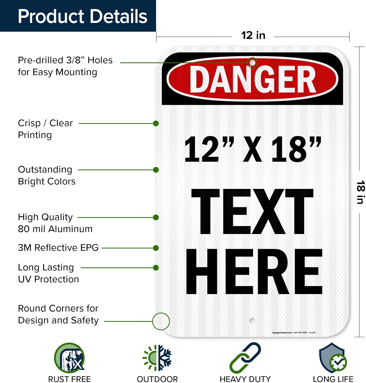 Custom Danger Sign, OSHA Sign, 12x18 Inches, 3M EGP Reflective, Rust Free .063 Aluminum, Fade Resistant, Made in USA by My Sign Center