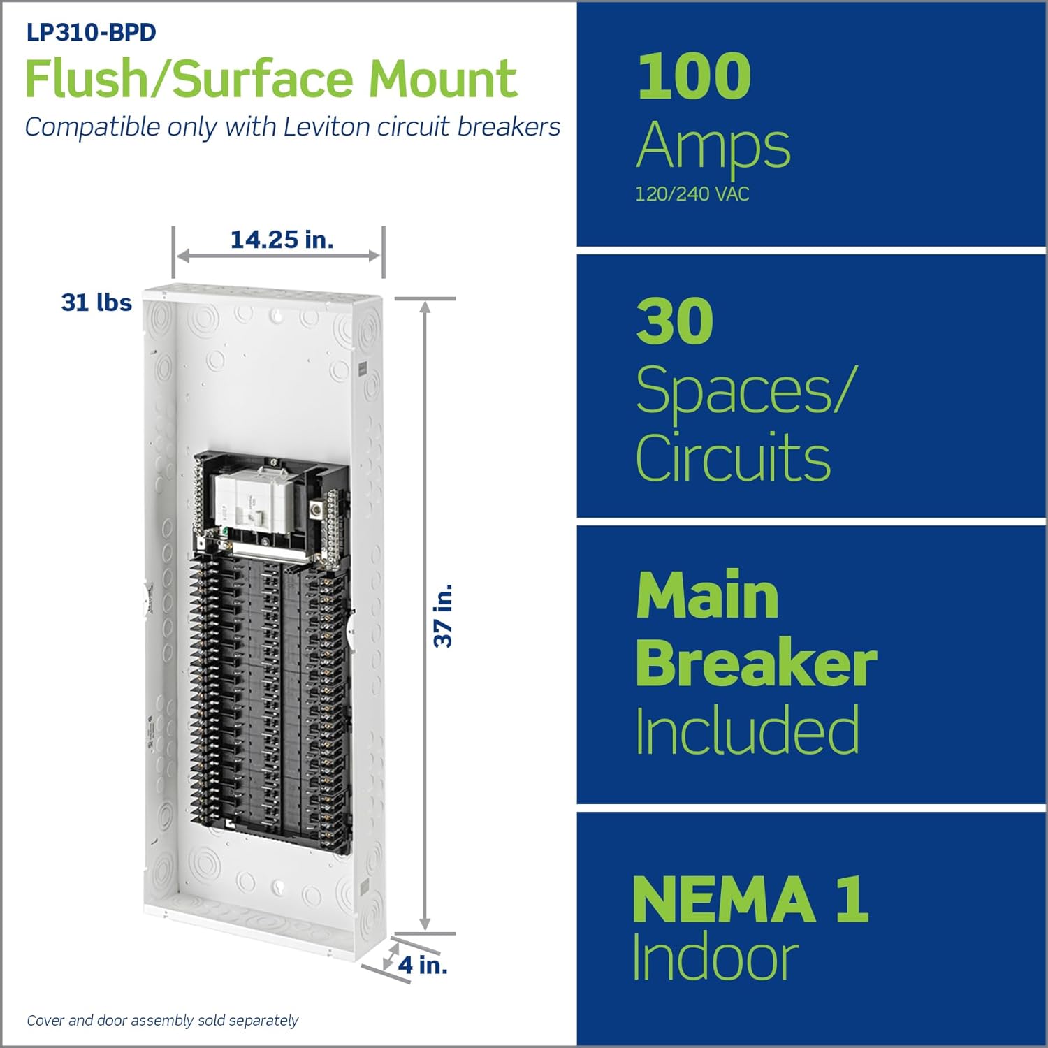 Leviton 30 Space, 30 Circuit Indoor Load Center with 100 Amp Main Circuit Breaker, LP310-BPD