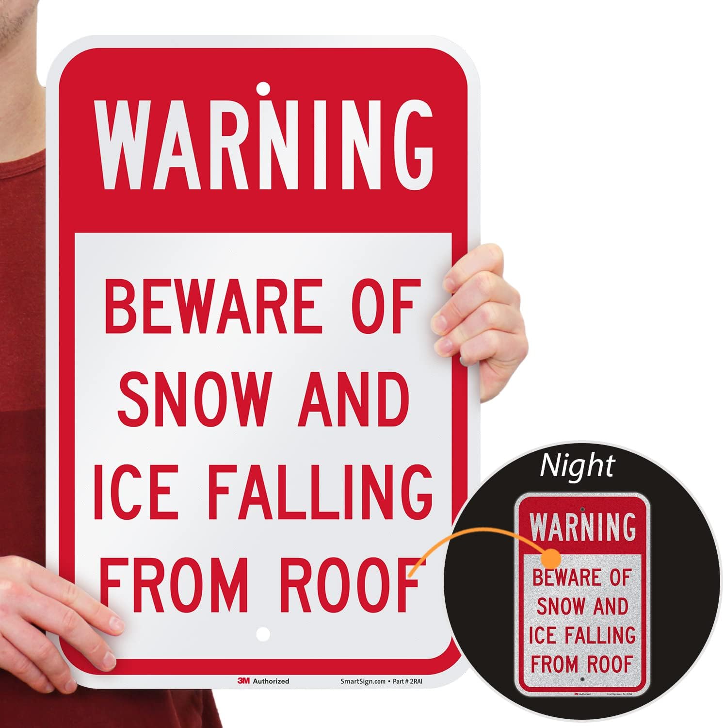 SmartSign-K-9428-EG "Beware Of Snow And Ice Falling From Roof" Sign | 12" x 18" 3M Engineer Grade Reflective Aluminum, Red on White