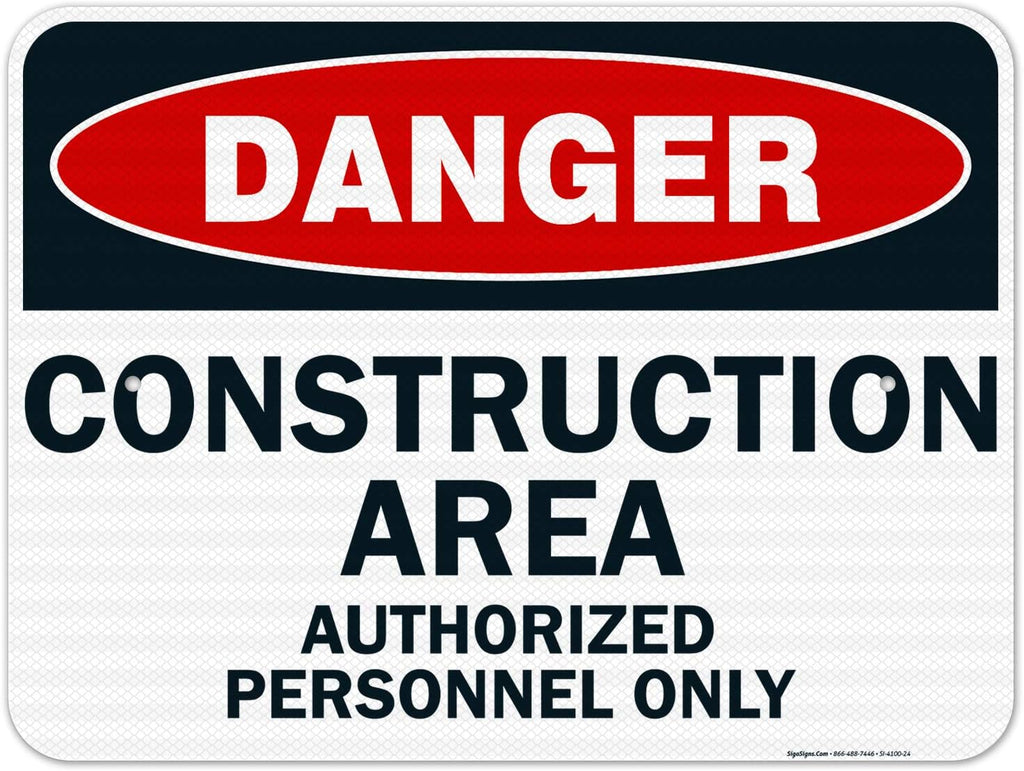 Danger Construction Area Sign, Authorized Personnel Only Sign, 18x24 Inches, 3M EGP Reflective .080 Aluminum, Fade Resistant, Easy Mounting, Indoor/Outdoor Use, Made in USA