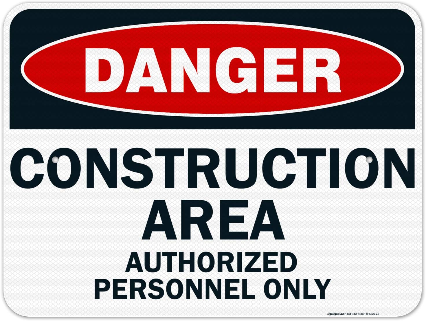 Danger Construction Area Sign, Authorized Personnel Only Sign, 18x24 Inches, 3M EGP Reflective .080 Aluminum, Fade Resistant, Easy Mounting, Indoor/Outdoor Use, Made in USA