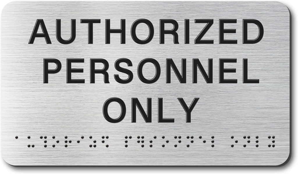 AUTHORIZED Signs with Raised Text & Grade 2 Braille, Brushed Aluminum/Silver Finish Easy Install with Double-Sided Tape, ADA Compliant Conference Room Office Door Sign