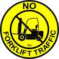 Mighty Line Forklift Floor Sign for Safety, Warning, Heavy-Duty, Peel and Stick, Adhesive, Industrial Quality, No Forklift Traffic, 12"